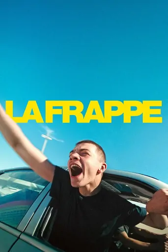 La Frappe Film izle