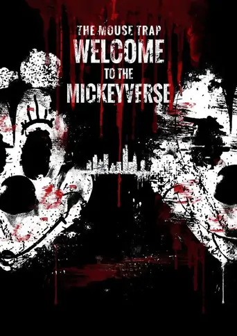 The Mouse Trap: Welcome to the Mickeyverse Film izle