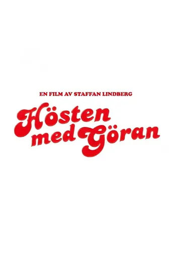 Hösten med Göran Film izle