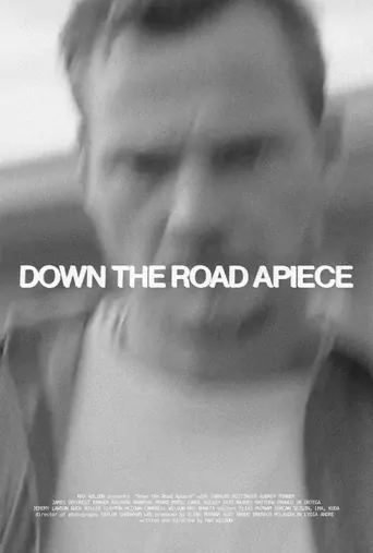 Down the Road Apiece Film izle