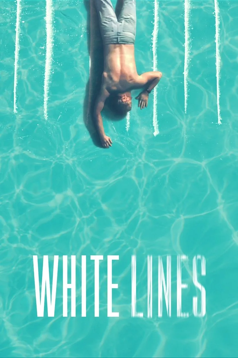 White Lines Dizi izle