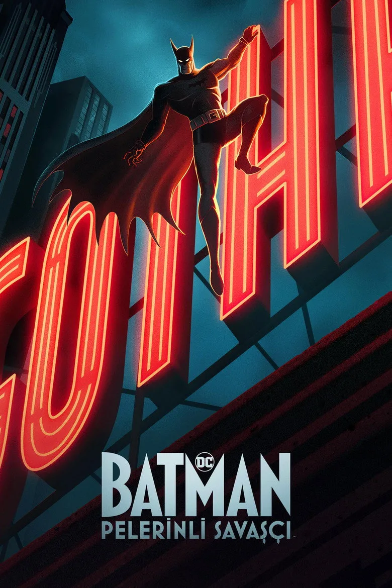 Batman: Pelerinli Savaşçı Dizi izle