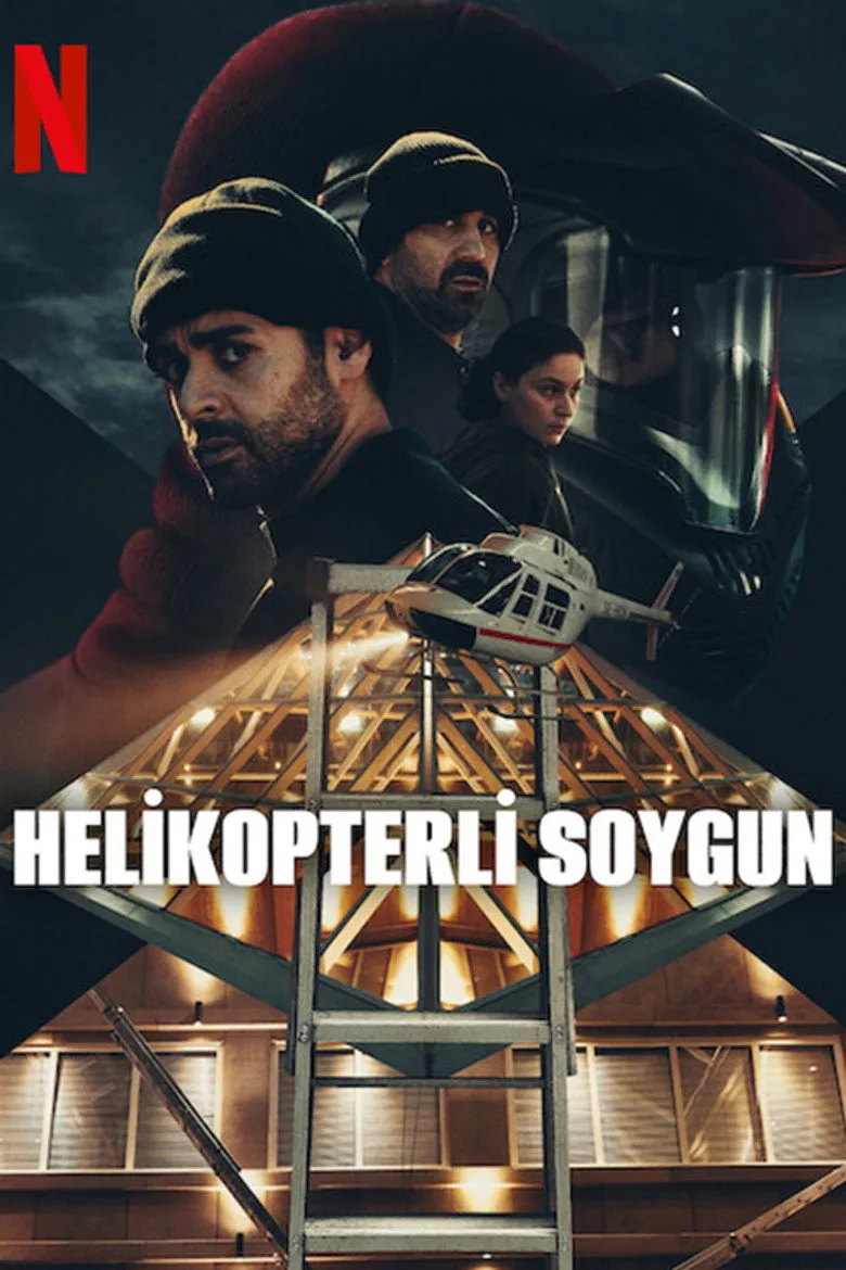 Helikopterli Soygun Dizi izle