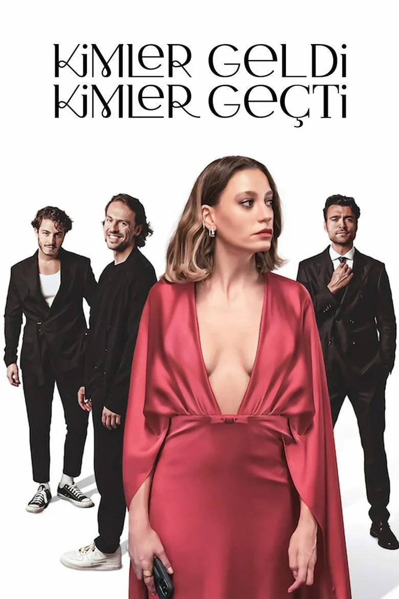 Kimler Geldi Kimler Geçti Dizi izle