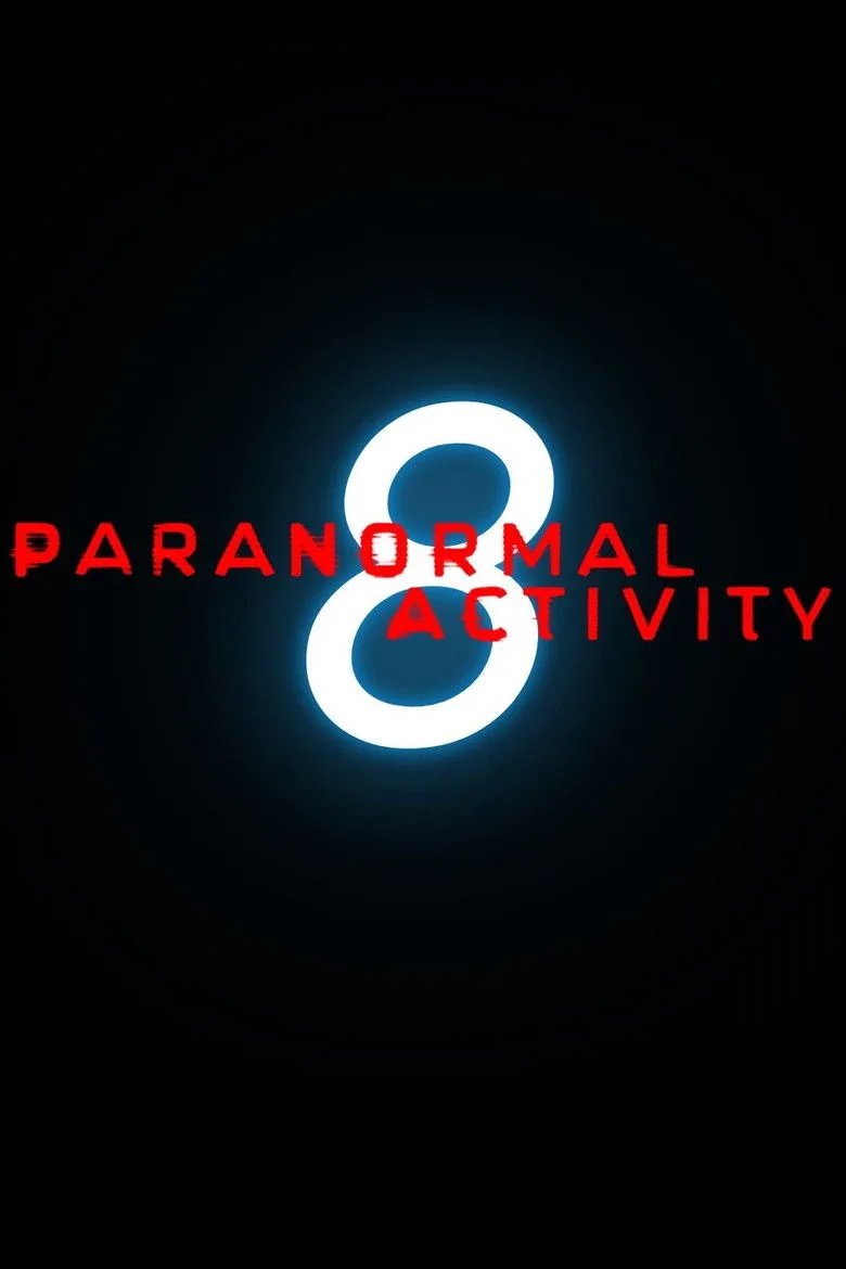 Paranormal Activity 8 Film izle
