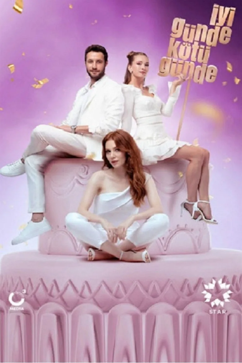 İyi Günde Kötü Günde Dizi izle