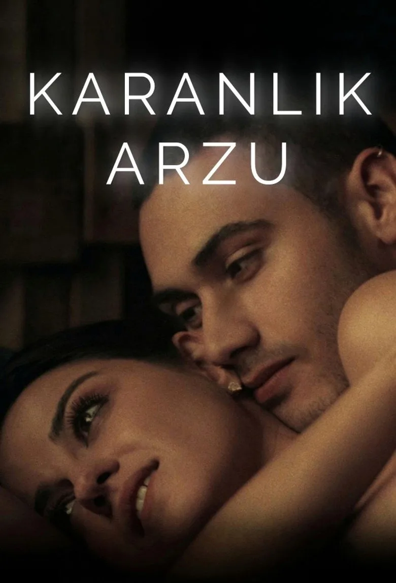 Karanlık Arzu Dizi izle