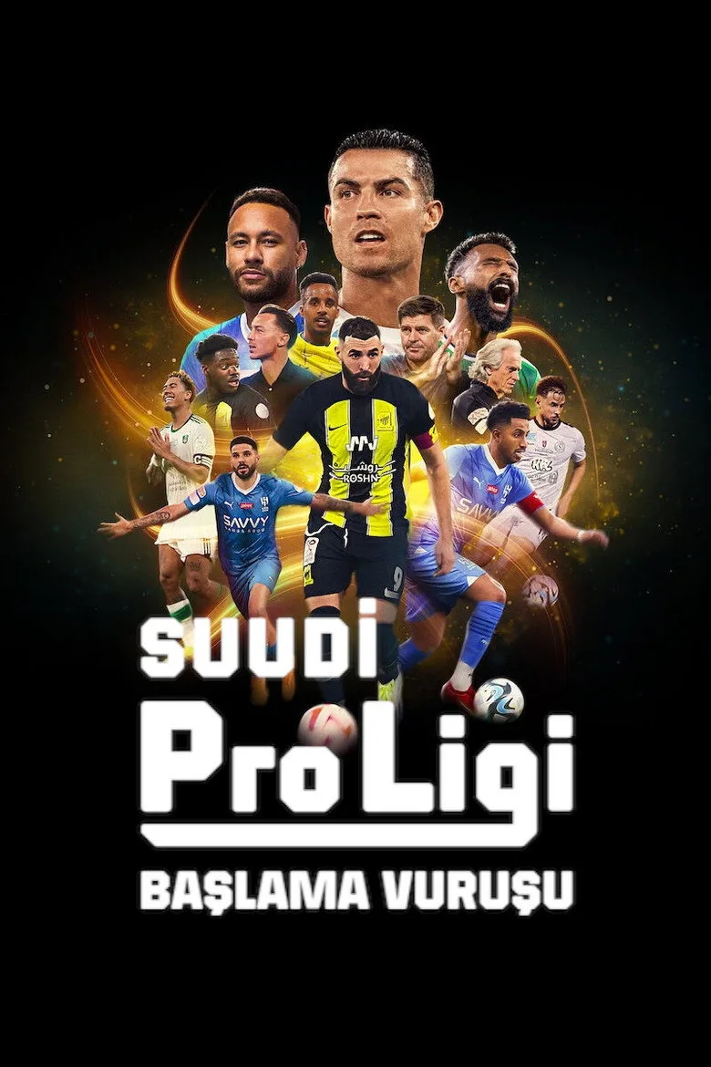 Suudi Pro Ligi: Başlama Vuruşu Dizi izle