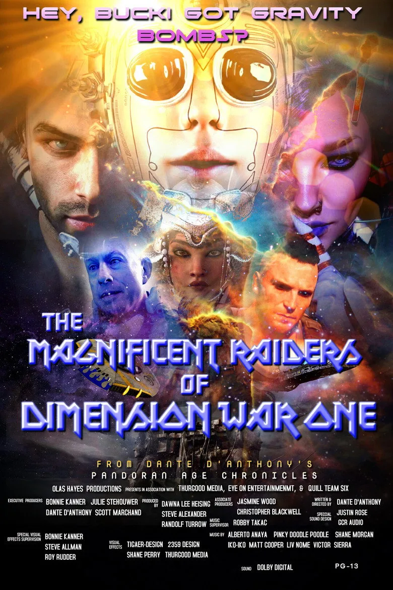The Magnificent Raiders of Dimension War One Film izle