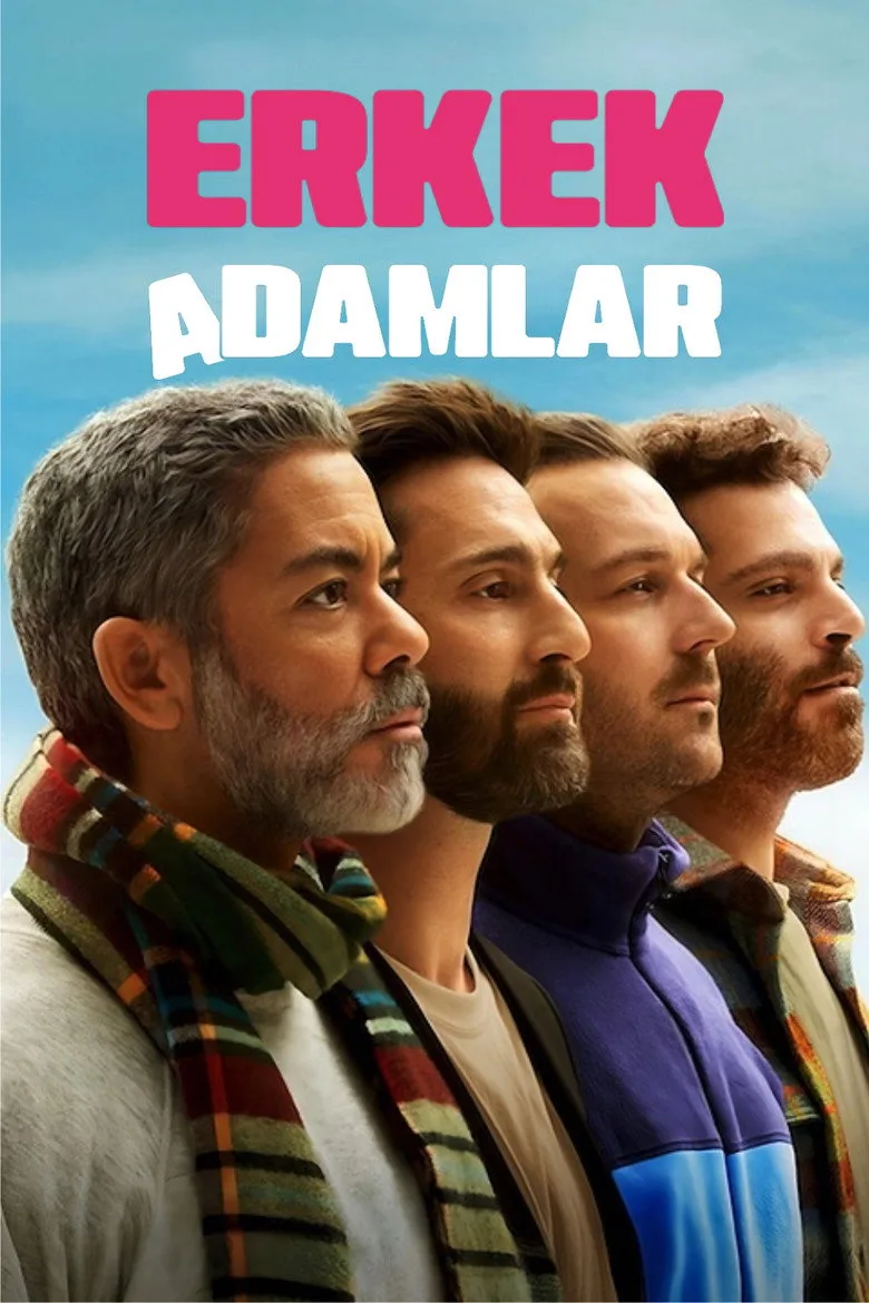 Erkek Adamlar Dizi izle