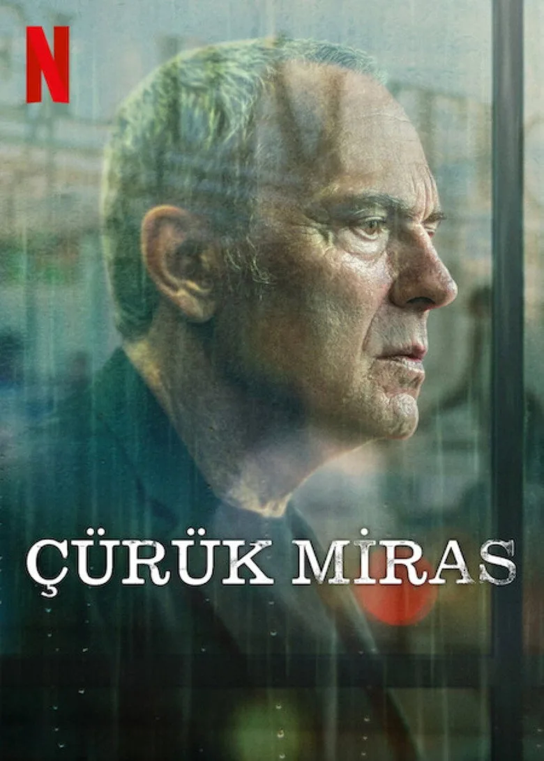 Çürük Miras Dizi izle