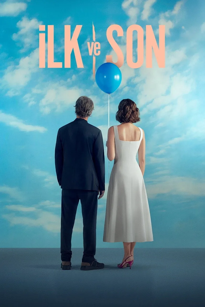 İlk ve Son Dizi izle