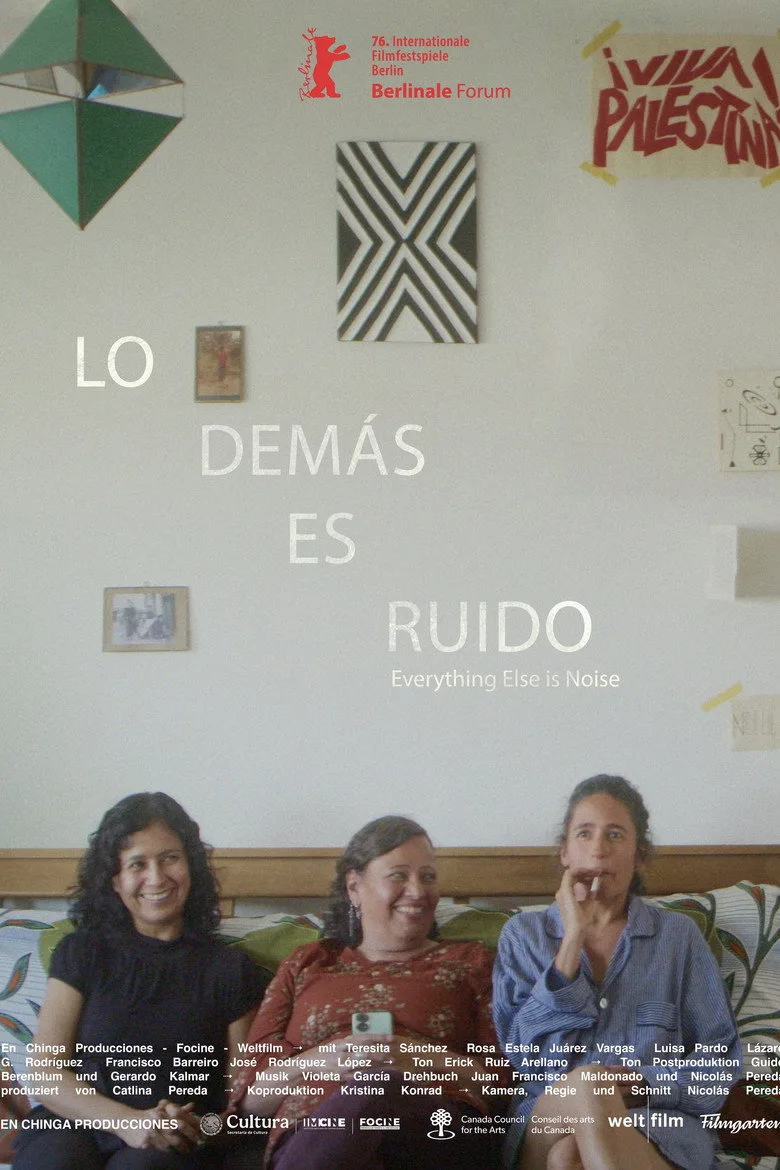 Lo demás es ruido Film izle